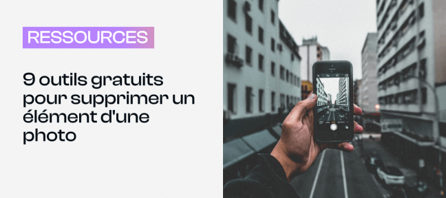 9 outils gratuits pour supprimer un élément d'une photo